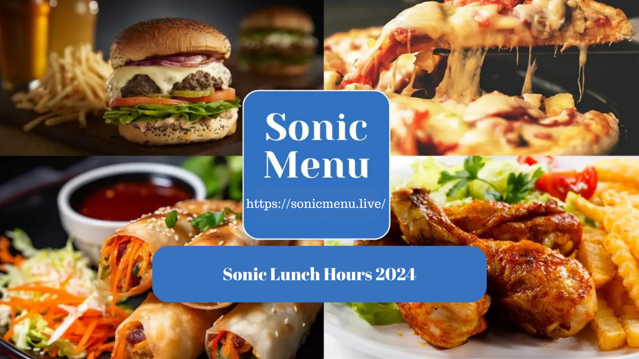Sonic Lunch Hours